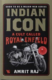 Indian Icon A Cult Called Royal Enfield