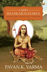 Adi Shankaracharya Hinduisms Greatest Th