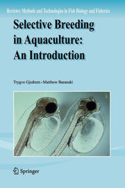 Selective Breeding In Aquaculture: An In