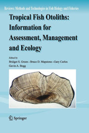 Tropical Fish Otoliths: Information For
