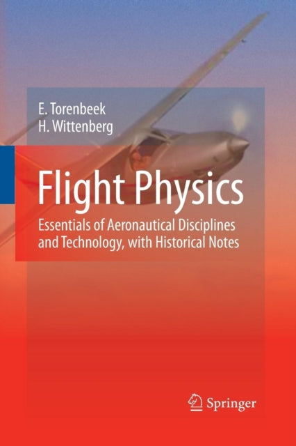 Flight Physics : Essentials Of Aeronauti