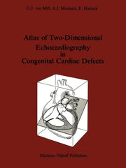 Atlas Of Two-dimensional Echocardiograph