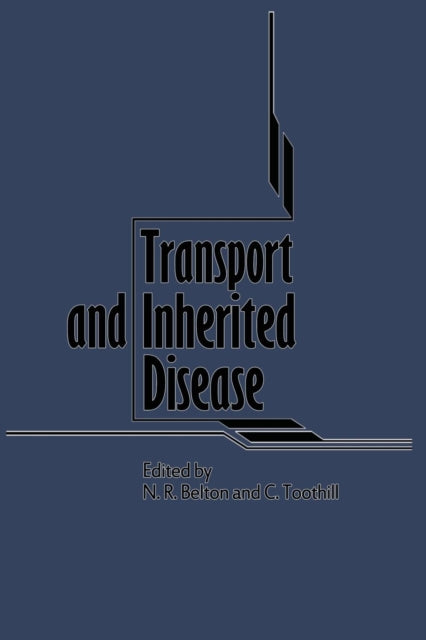 Transport And Inherited Disease : Monogr