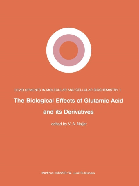 The Biological Effects Of Glutamic Acid
