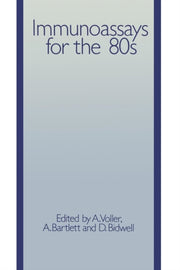 Immunoassays For The 80s