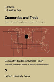 Companies And Trade : Essays On Overseas By Bluss , L.