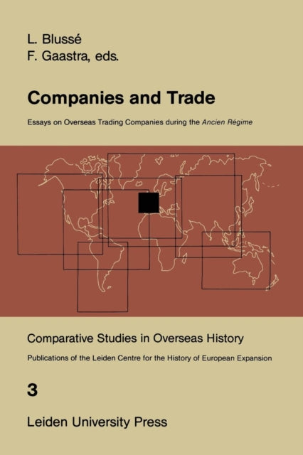 Companies And Trade : Essays On Overseas By Bluss , L.