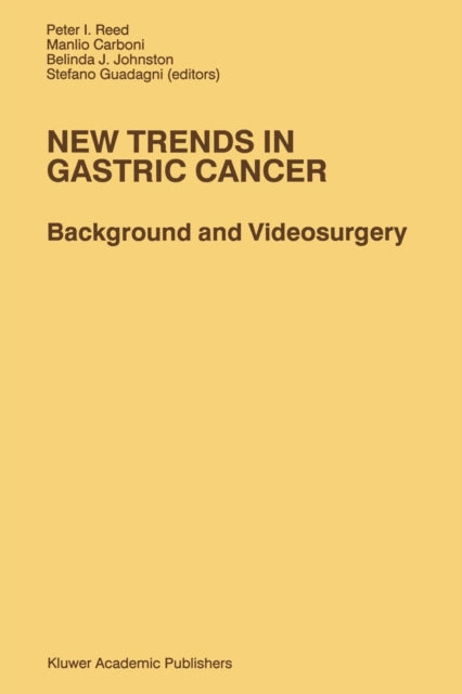 New Trends In Gastric Cancer : Backgroun