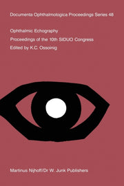 Ophthalmic Echography : Proceedings Of T
