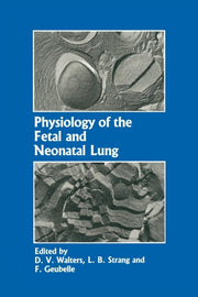 Physiology Of The Fetal And Neonatal Lun