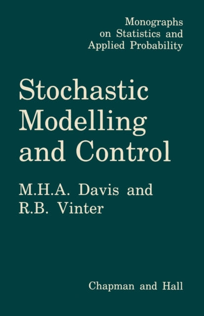 Stochastic Modelling And Control
