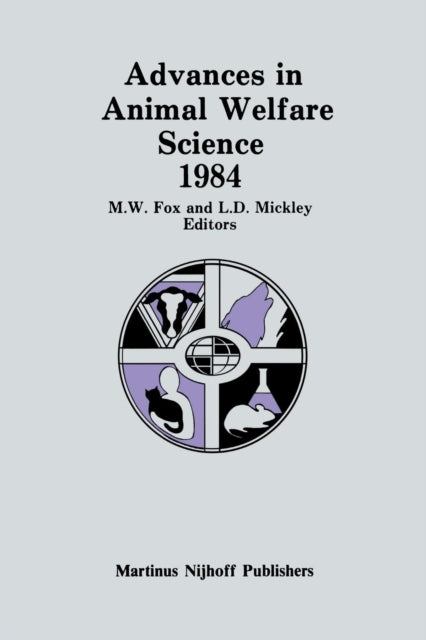 Advances In Animal Welfare Science 1984
