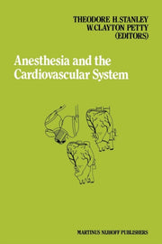 Anesthesia And The Cardiovascular System