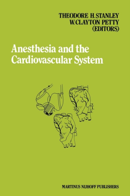 Anesthesia And The Cardiovascular System