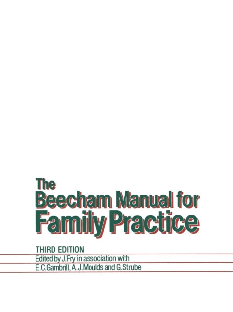 The Beecham Manual For Family Practice