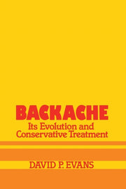 Backache: Its Evolution And Conservative