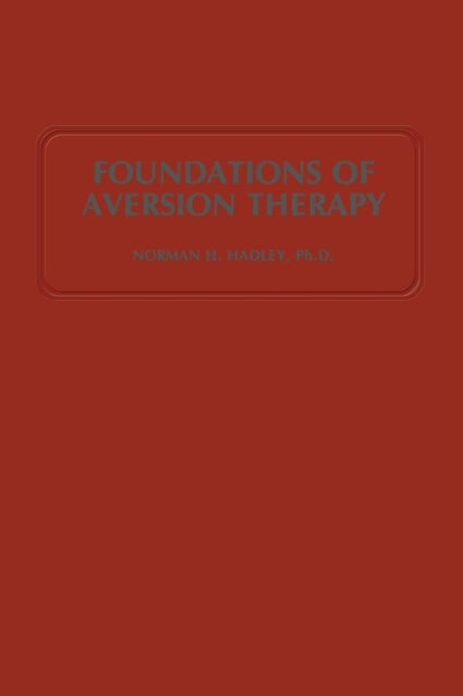 Foundations Of Aversion Therapy