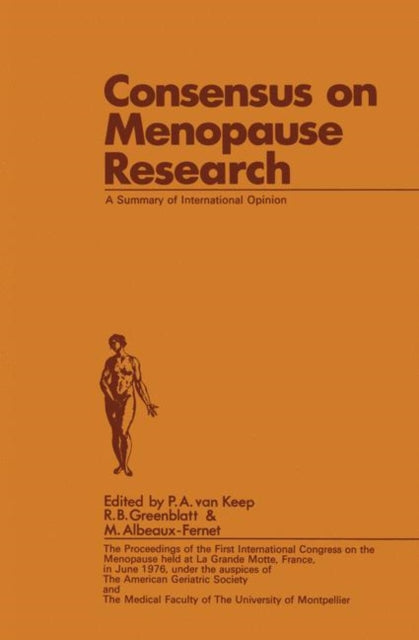 Consensus On Menopause Research : A Summ