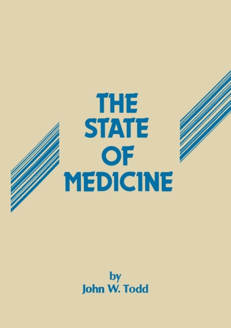 The State Of Medicine: A Critical Review