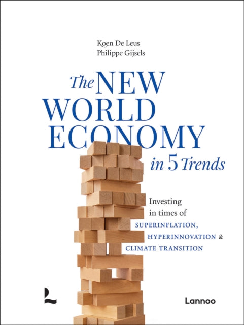 New World Economy In 5 Trends By De Leus, Koen