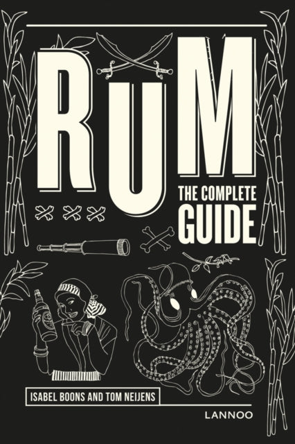 Rum The Complete Guide