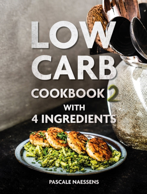Low Carb Cookbook With 4 Ingredients 2