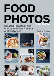 Food Photos Amp Styling