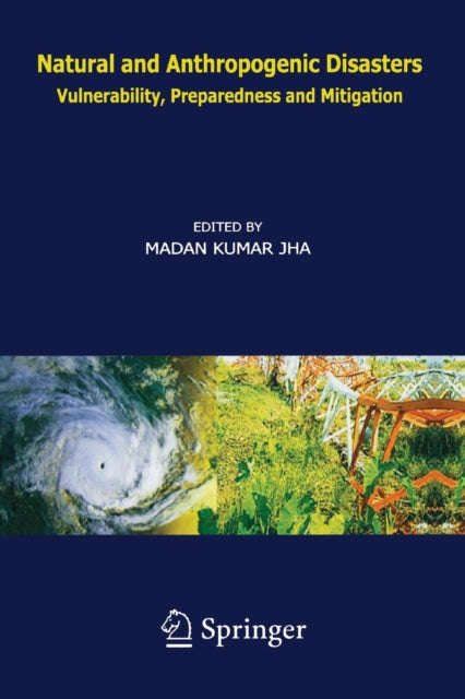 Natural And Anthropogenic Disasters : Vu