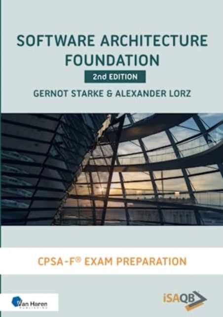 Software Architecture Foundation 2e By Starke, Gernot