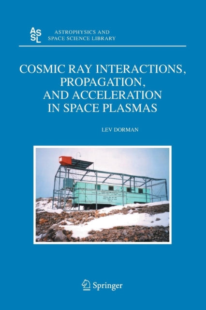 Cosmic Ray Interactions, Propagation, An