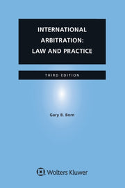 International Arbitration: Law And Pract