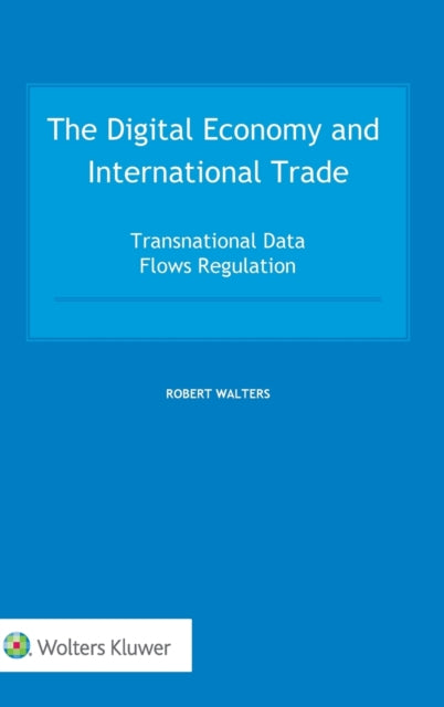 Digital Economy And International Tr By Walters, Robert