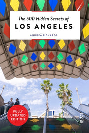 500 Hidden Secrets Of Los Angeles