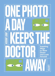One Photo A Day Keeps The Doctor Away By Joossen, Joost