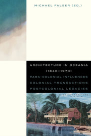 Architecture In Oceania 1840 1970