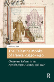 Celestine Monks Of France C. 1350-145h