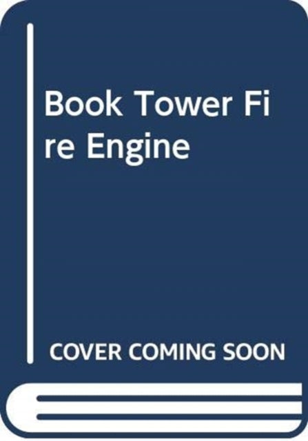 Book Tower Fire Engine