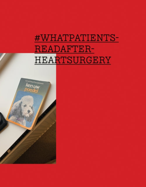 Whatpatientsreadafterheartsurgery By Haenen, Luc