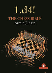 1.d4 Chess Bible Mastering Queen S P