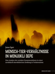 Menschtierverhltnisse In Monjukli Depe