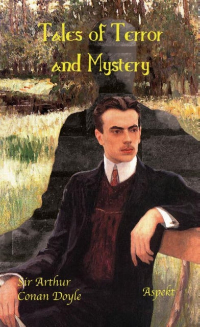 Tales Of Terror And Mystery By Sir Sir Arthur Conan