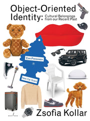 Object Oriented Identity By Kollar, Zsofia