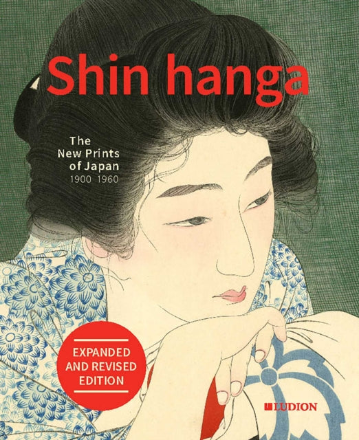 Shin Hanga New Prints Of Japan 1900-1960 By Uhlenbeck, Chris(ed)