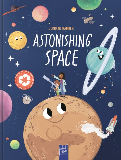 Astonishing Space By Yoyo Books