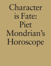 Character Is Fatepiet Mondrians