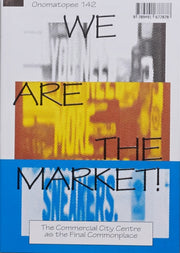 We Are The Market