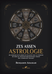 Zes Assen Astrologie: De Zodiak In 6 Ass
