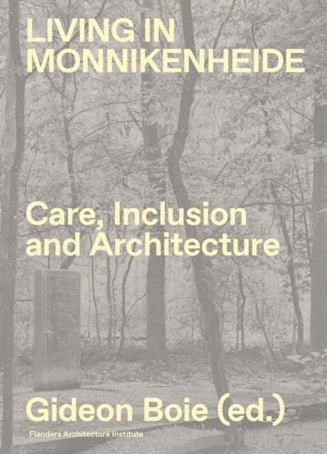 Living In Monnikenheide. Care Inclusio By Wieers Erik
