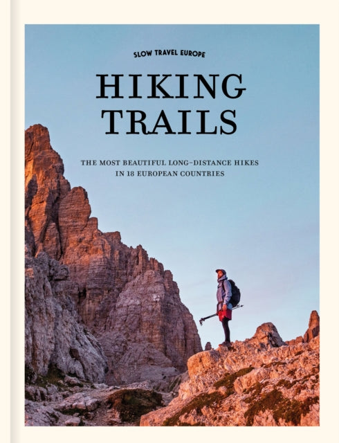 Slow Travel Europe Hiking Trails
