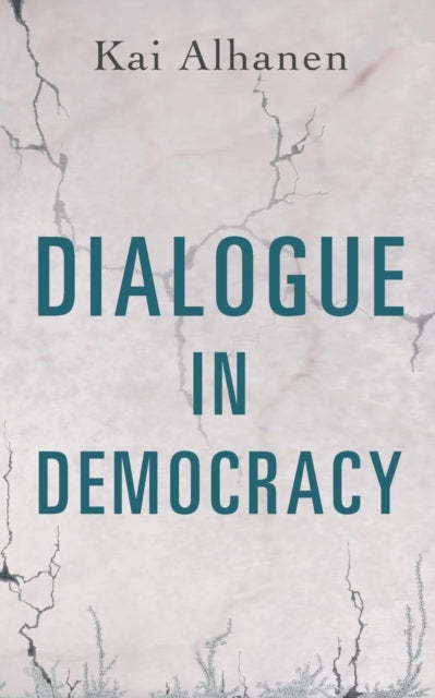 Dialogue In Democracy